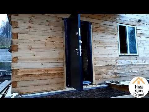 Как установить входную металлическую дверь в деревянном доме